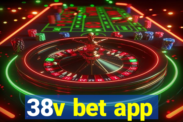 38v bet app